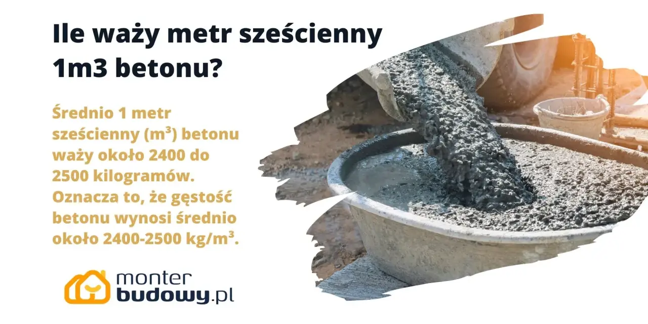 Ile waży metr sześcienny 1m3 betonu? Średnio 2400-2500 kg. Beton wylewany z betoniarki do wiadra.